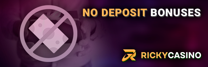 No deposit bonuses ricky casino - how to get
