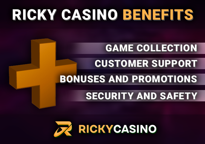 The main advantages of Ricky Casino - the list