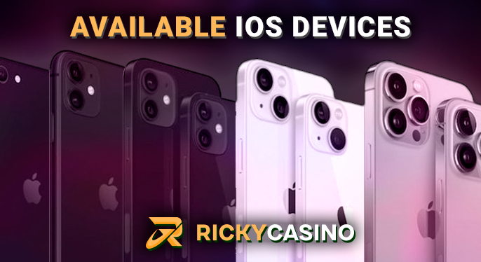 List of ios devices supporting the game at Ricky Casino