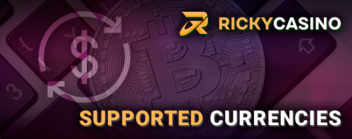 Currency is effective on the Ricky Casino portal for players