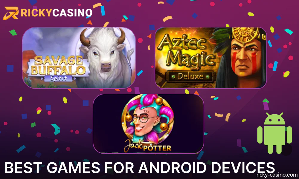 Best Games for Android Devices on Ricky Casino