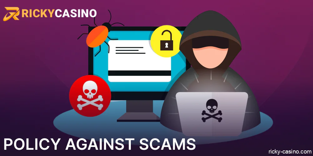 Policy Against Scams implemented in Ricky Casino