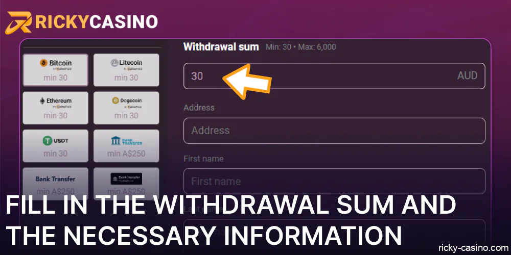 Fill in the withdrawal sum and the necessary information on Ricky Casino