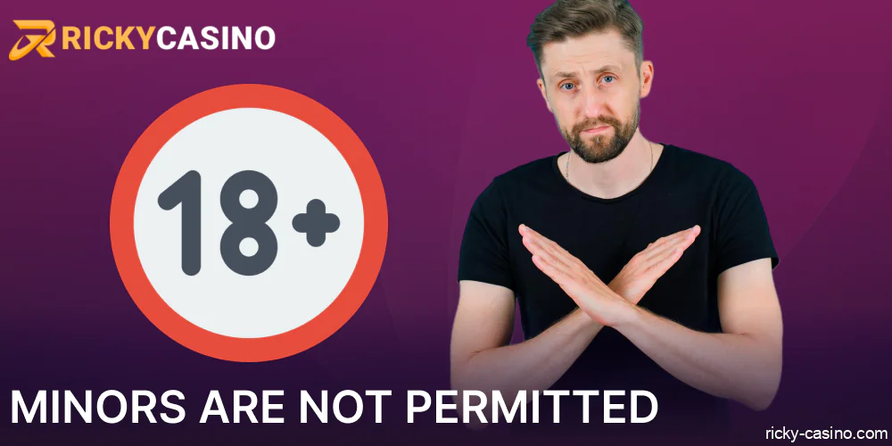 Minors restriction policy in Ricky Casino